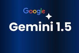 Google Gemini 1.5
